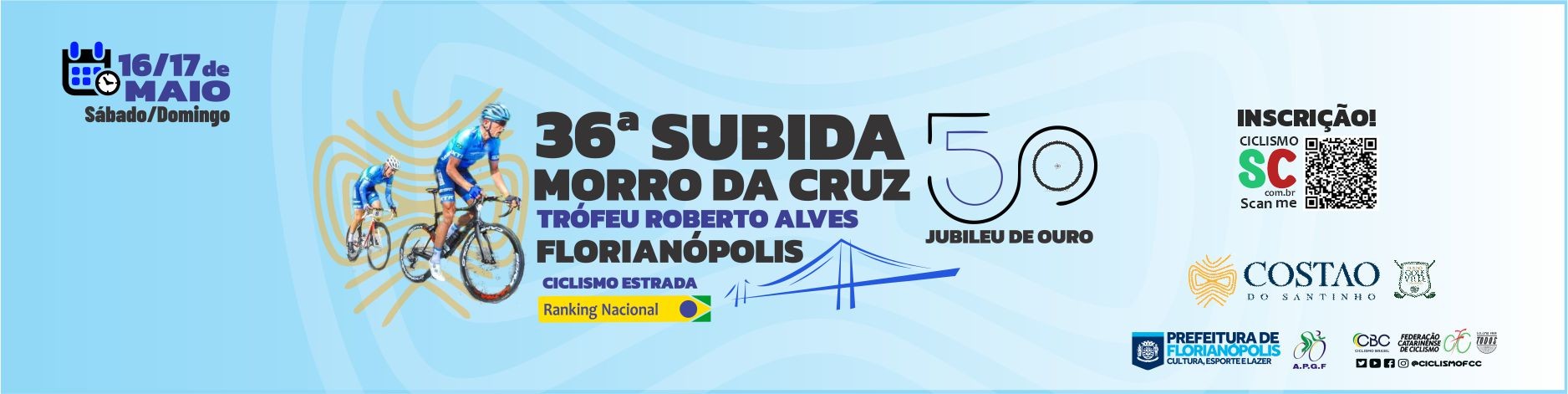 36ª Prova Ciclistica Subida Do Morro Da Cruz - SÁBADO E DOMINGO