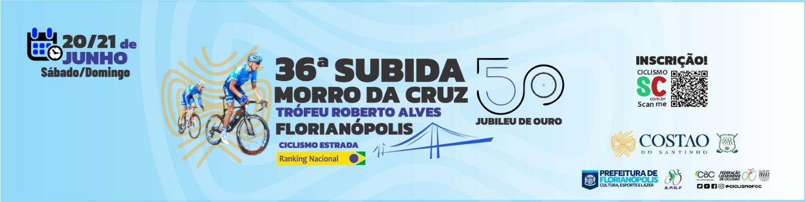 36ª Prova Ciclistica Subida Do Morro Da Cruz - SÁBADO E DOMINGO